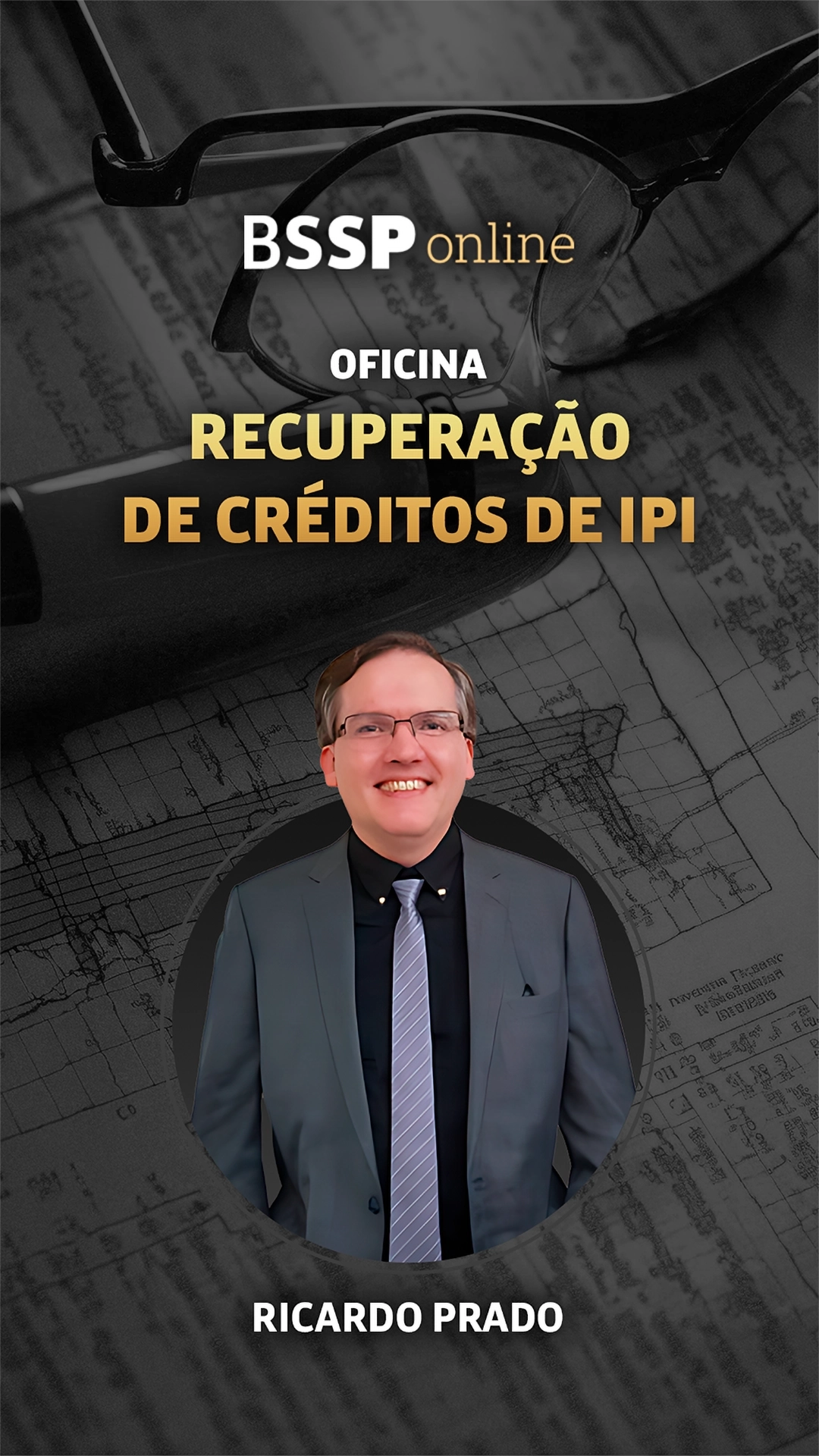 OFICINA RECUPERAÇÃO DE CRÉDITOS DE IPI - RICARDO PRADO
